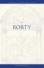 Cover art for On Rorty (Wadsworth Philosophers Series)