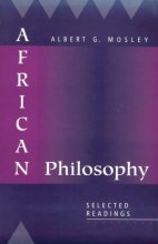 Cover art for African Philosophy: Selected Readings