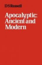 Cover art for Apocalyptic Ancient and Modern (Hayward Lectures and Nordenhaug Memorial Lectures)
