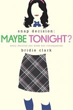 Cover art for Maybe Tonight? (Snap Decision, 1)