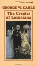 Cover art for The Creoles of Louisiana (Pelican Pouch)