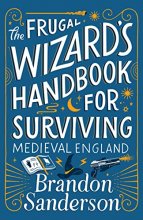 Cover art for The Frugal Wizard's Handbook for Surviving Medieval England (Secret Projects)