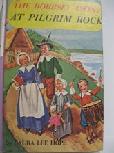 Cover art for The Bobbsey Twins At Pilgrim Rock (Bobbsey Twins, 50)