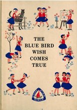 Cover art for The Blue Bird Wish Comes True