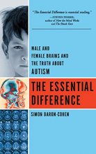 Cover art for The Essential Difference: Male And Female Brains And The Truth About Autism
