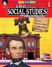 Cover art for 180 Days of Social Studies: Grade 1 - Daily Social Studies Workbook for Classroom and Home, Cool and Fun Civics Practice, Elementary School Level ... Created by Teachers (180 Days of Practice)