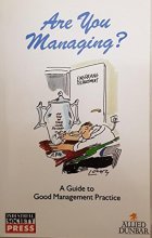 Cover art for Are You Managing?: Guide to Good Management Practices