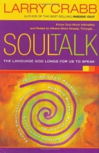 Cover art for Soul Talk: Speaking with Power Into the Lives of Others