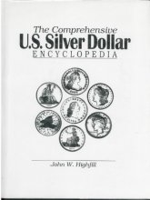 Cover art for The Comprehensive U.S. Silver Dollar Encyclopedia