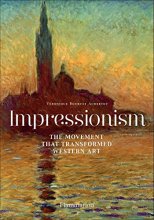 Cover art for Impressionism: The Movement That Transformed Western Art