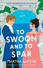 Cover art for To Swoon and to Spar: A Novel (The Regency Vows)