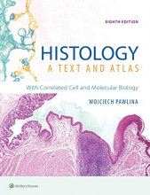 Cover art for Histology: A Text and Atlas: With Correlated Cell and Molecular Biology