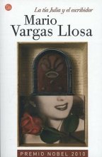 Cover art for La tia Julia y el escribidor / Aunt Julia and the Scriptwriter (Spanish Edition)