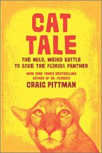 Cover art for Cat Tale: The Wild, Weird Battle to Save the Florida Panther
