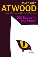 Cover art for Old Babes in the Wood: Stories