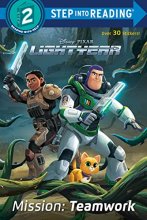 Cover art for Mission: Teamwork (Disney/Pixar Lightyear) (Step into Reading)
