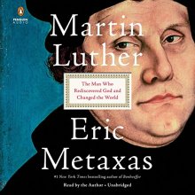 Cover art for Martin Luther: The Man Who Rediscovered God and Changed the World