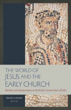 Cover art for The World of Jesus and the Early Church: Identity and Interpretation in Early Communities of Faith