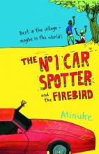 Cover art for The No 1 Car Spotter and the Firebird