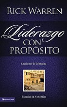 Cover art for Liderazgo con propósito: Lecciones de liderazgo basadas en Nehemías (Spanish Edition)