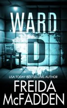 Cover art for Ward D: A gripping psychological thriller