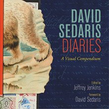 Cover art for David Sedaris Diaries: A Visual Compendium