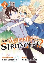 Cover art for Am I Actually the Strongest? 2 (Manga) (Am I Actually the Strongest? (Manga))