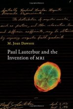 Cover art for Paul Lauterbur and the Invention of MRI (The MIT Press)