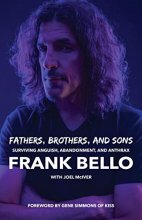 Cover art for Fathers, Brothers, and Sons: Surviving Anguish, Abandonment, and Anthrax