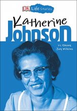 Cover art for DK Life Stories: Katherine Johnson