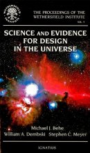 Cover art for Science and Evidence for Design in the Universe (The Proceedings of the Wethersfield Institute Vol. 9)