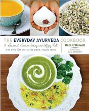 Cover art for The Everyday Ayurveda Cookbook: A Seasonal Guide to Eating and Living Well