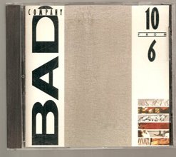 Cover art for 10 From 6 by Bad Company (1985) Audio CD