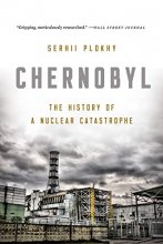Cover art for Chernobyl: The History of a Nuclear Catastrophe