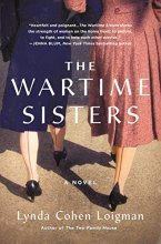 Cover art for The Wartime Sisters: A Novel
