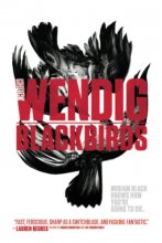 Cover art for Blackbirds (Miriam Black)
