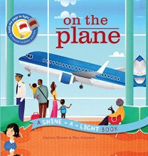 Cover art for On the Plane (A Shine-A-Light Book )