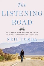 Cover art for The Listening Road: One Man's Ride Across America to Start Conversations About God