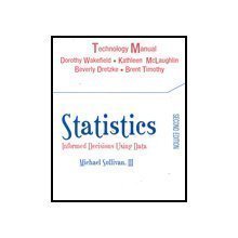 Cover art for Statistics: Technology Manual: Informed Decisions Using Data