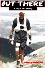 Cover art for Out There: A Story of Ultra Recovery