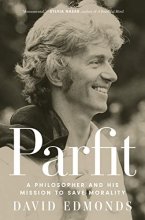 Cover art for Parfit: A Philosopher and His Mission to Save Morality