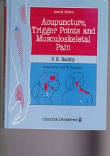 Cover art for Acupuncture, Trigger Points and Musculoskeletal Pain: A Scientific Approach to Acupuncture, 2e