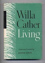 Cover art for WILLA CATHER LIVING: A Personal Record.