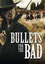 Cover art for Bullets for the Bad