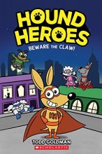 Cover art for Beware the Claw! (Hound Heroes #1) (1)