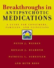 Cover art for Breakthroughs in Antipsychotic Medications