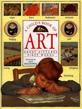 Cover art for A Child's Book of Art: Great Pictures - First Words