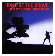 Cover art for Home Of The Brave: A Film By Laurie Anderson (1986 Film)
