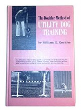 Cover art for The Koehler Method of Utility Dog Training