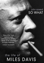 Cover art for So What: The Life of Miles Davis